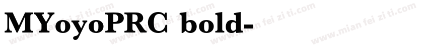 MYoyoPRC bold字体转换